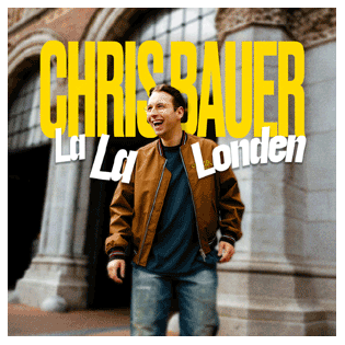 Chris Bauer - La La Londen